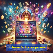 robinson farinazzo patente